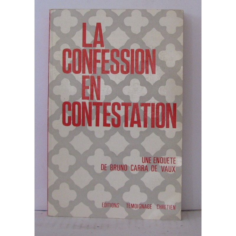 La confession en contestation