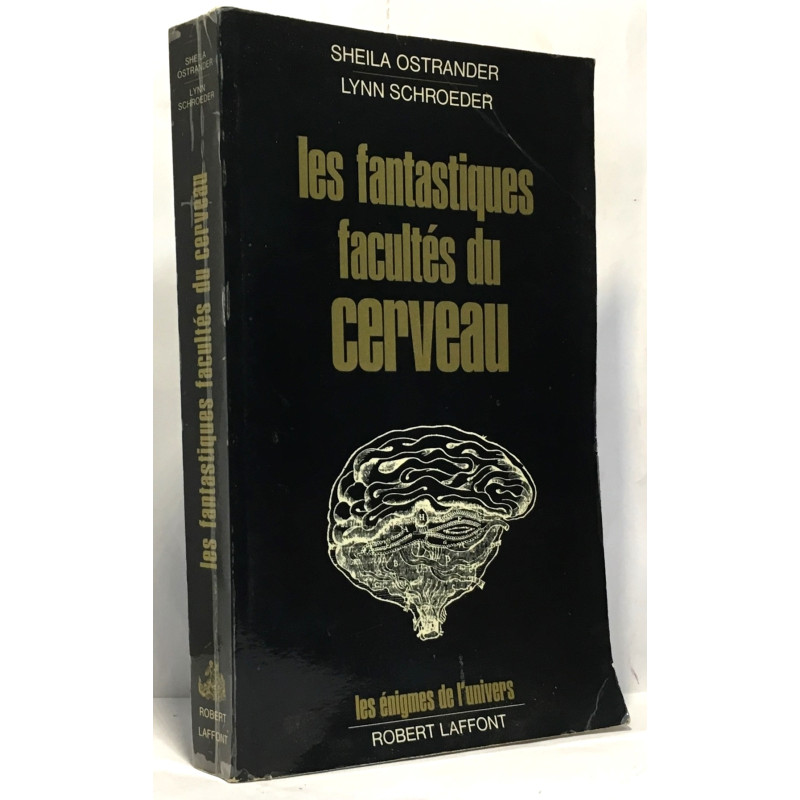 Les fantastiques facultés du cerveau