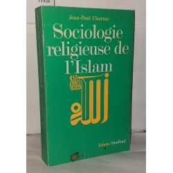 Sociologie religieuse de l'Islam
