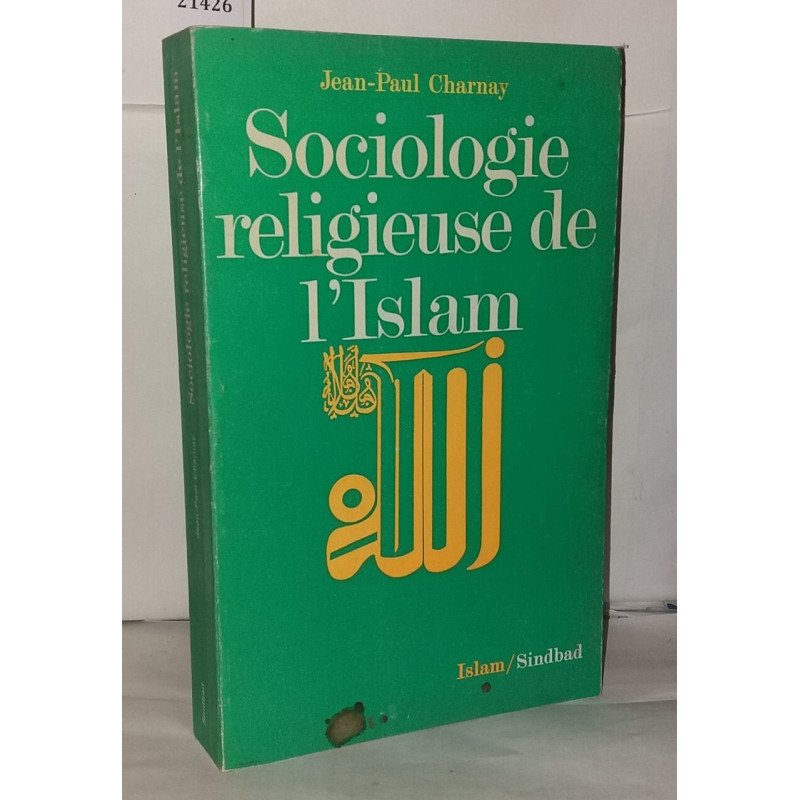 Sociologie religieuse de l'Islam