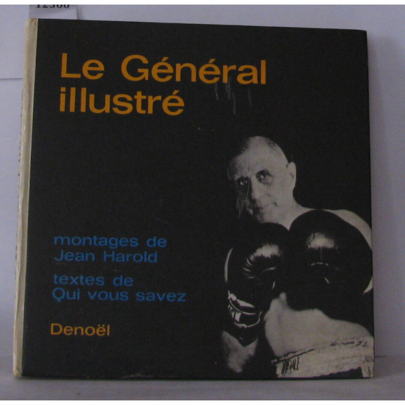Le général illustré