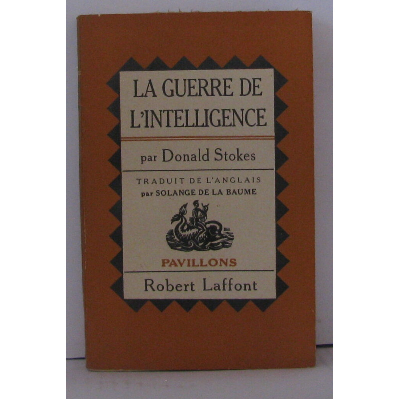 La guerre de l'intelligence