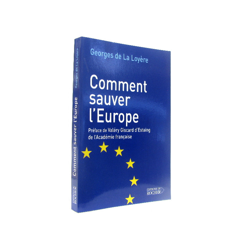 Comment sauver l'Europe