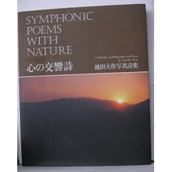 Symphonic poems with nature a colelction of photographs and poems...