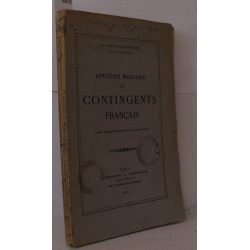 Aptitude militaire des contingents français avec graphiques et...