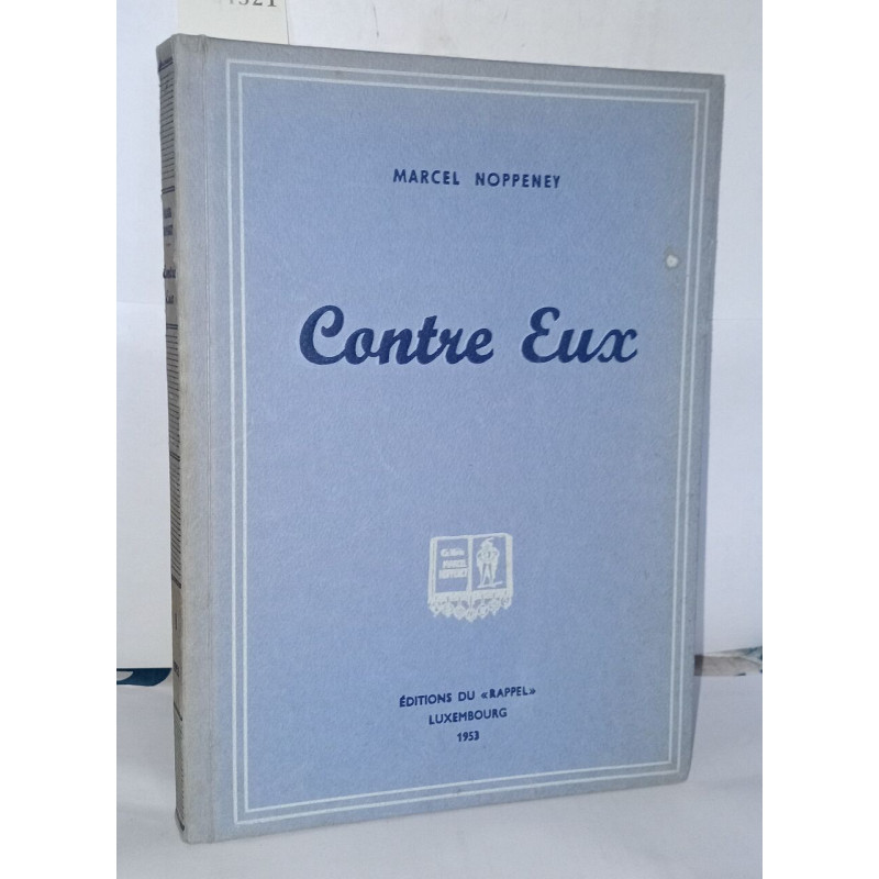 Contre eux ( vol. 1 seul )