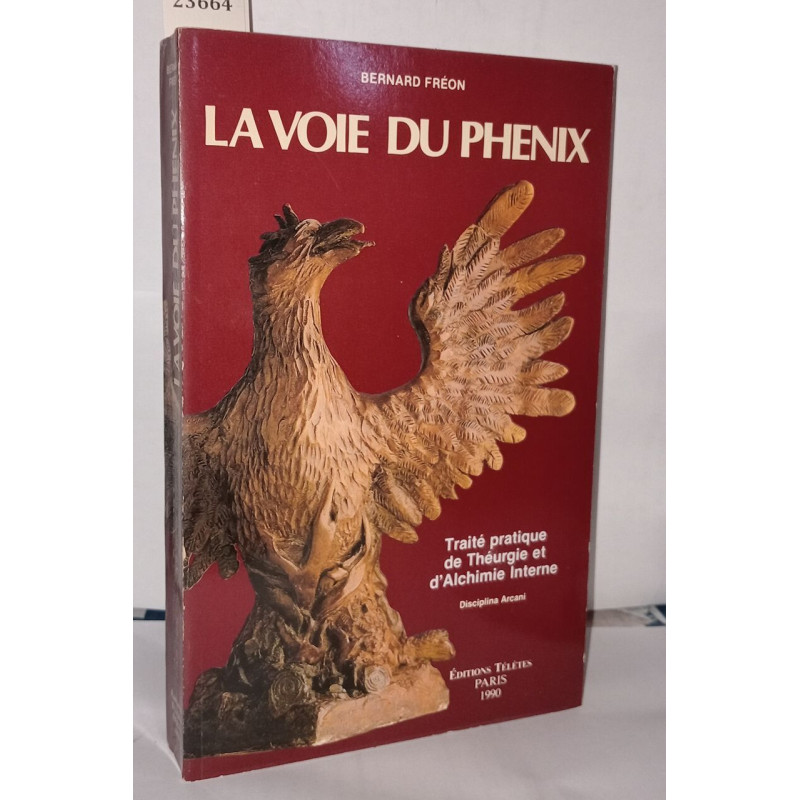 La Voie du Phénix