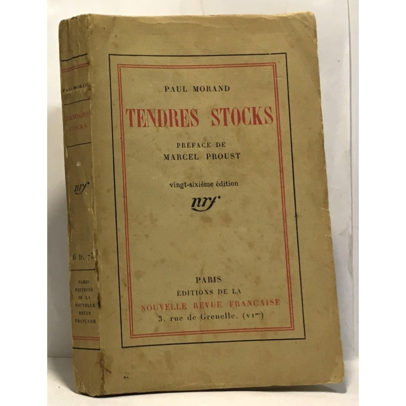 Tendres stocks - préface de Marcel Proust