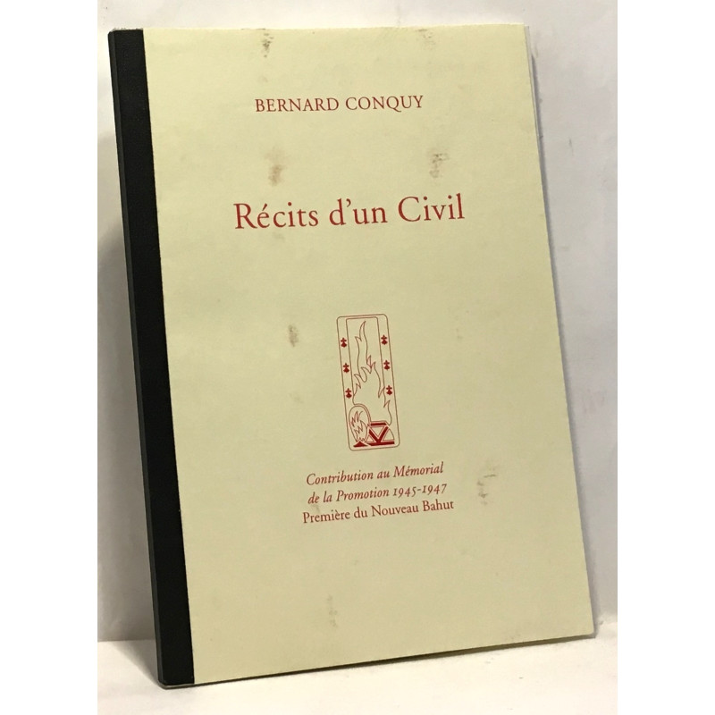 Réctis d'un civil - contribution au mémorial de la promotion...