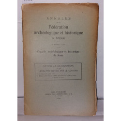 Annales de la fédération archéologique et historique de Belgique...