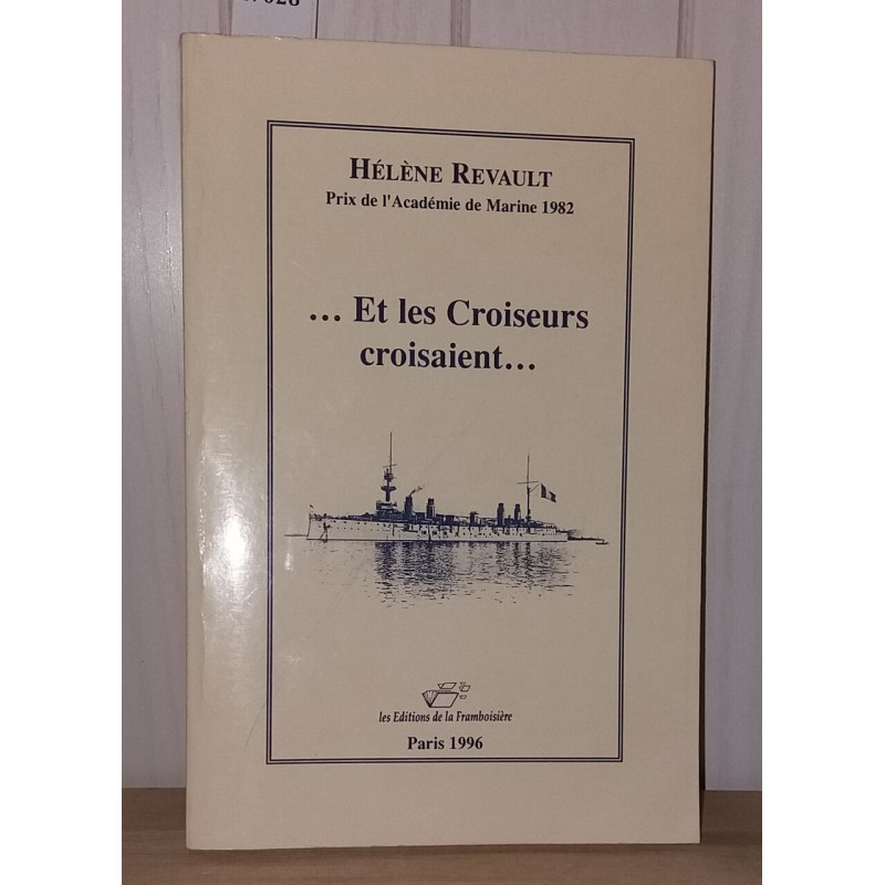 Et les Croiseurs croisaient