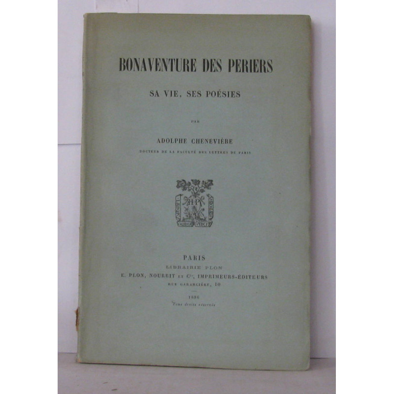Bonaventure des periers sa vie ses poésies