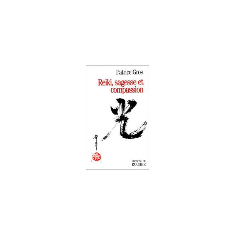 Reiki sagesse et compassion