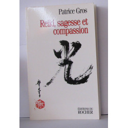 Reiki sagesse et compassion