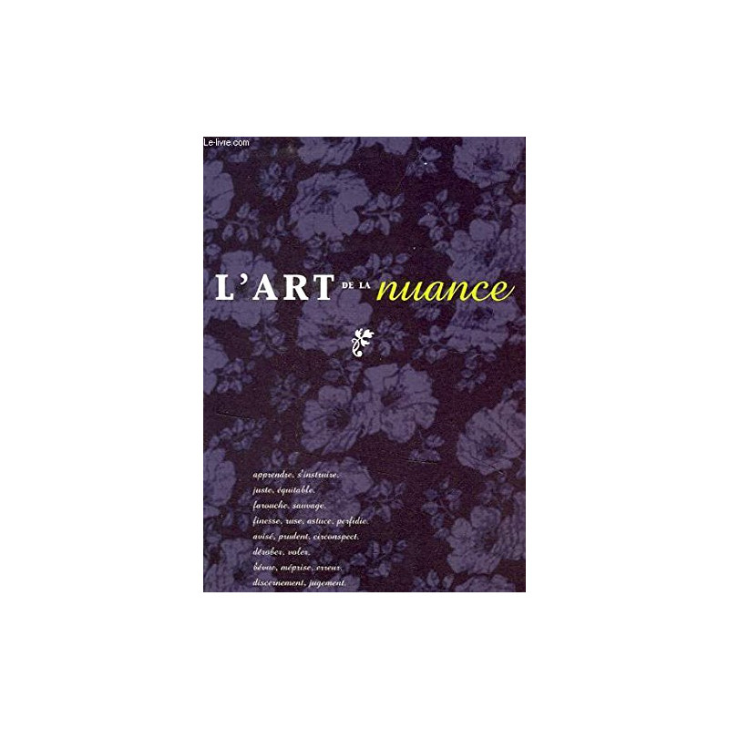 L'art de la Nuance