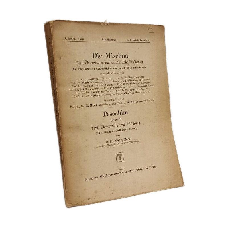 Die Mischna - Pesachim (ostern)