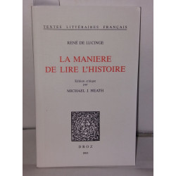 La maniere de lire l'Histoire