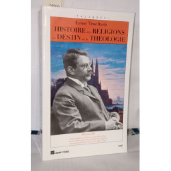 HISTOIRE DES RELIGIONS ET DESTIN DE LA THÉOLOGIE