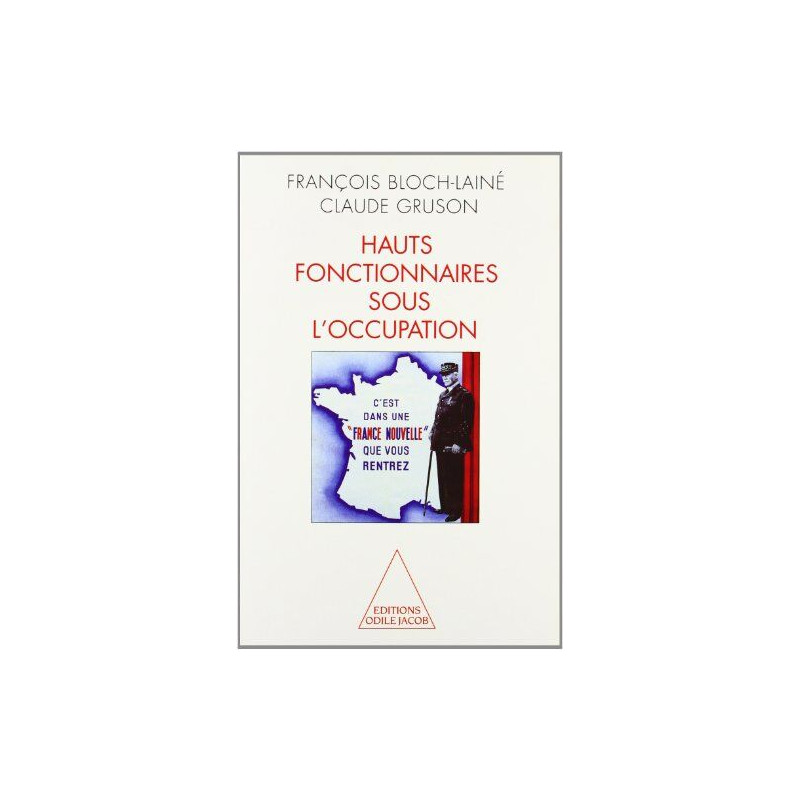 Hauts fonctionnaires sous l'Occupation