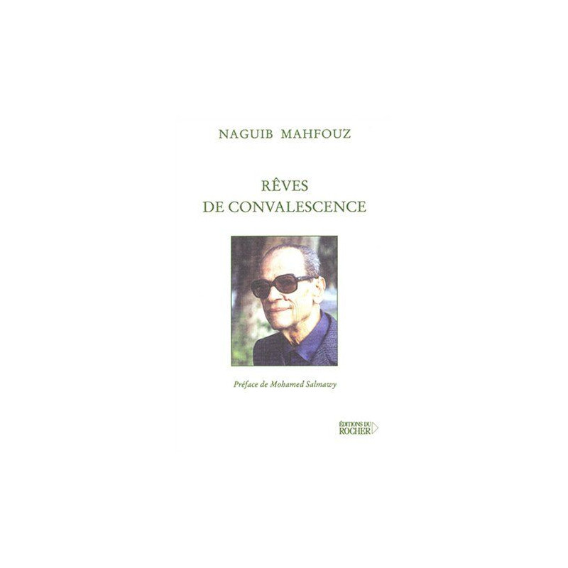 Rêves de convalescence