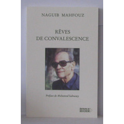 Rêves de convalescence