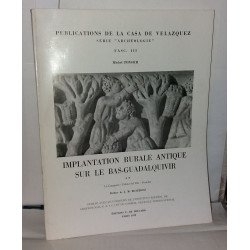 Implantation rurale antique sur le bas-Guadalquivir - Ma campana -...