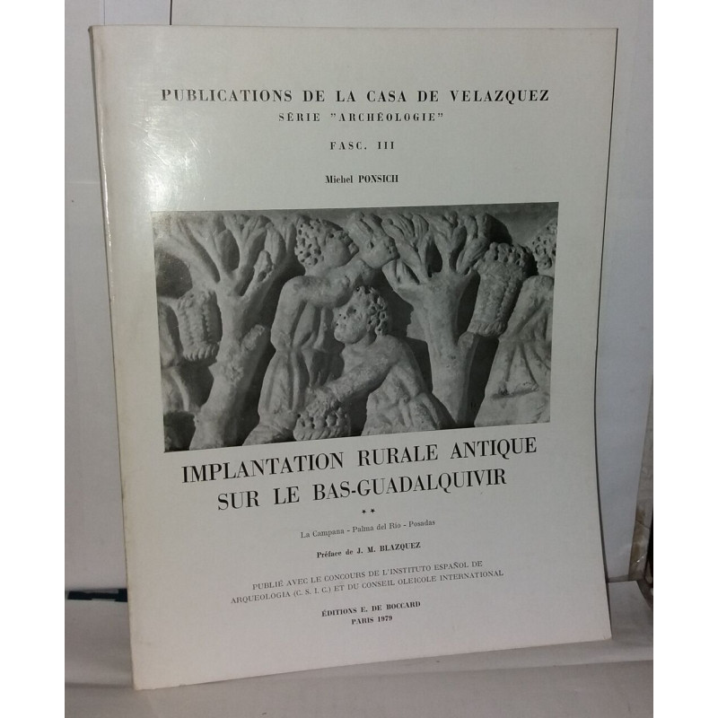 Implantation rurale antique sur le bas-Guadalquivir - Ma campana -...