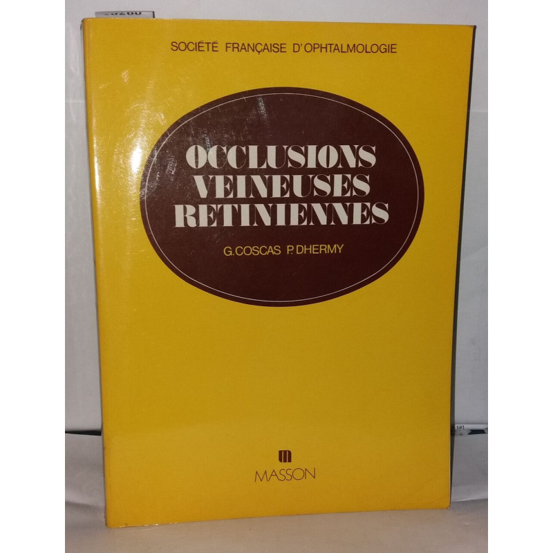 Occlusions veineuses rétiniennes
