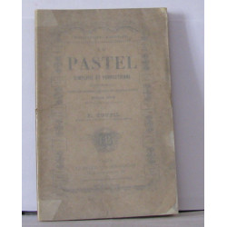 Le pastel simplifié et perfectionné