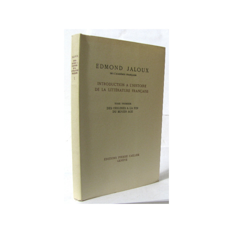 Introduction à l'histoire de la littérature française tome premier...