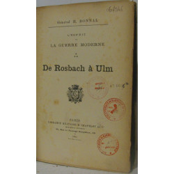 L'Esprit de la guerre moderne. De Rosbach a Ulm