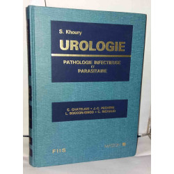 Urologie. Pathologie infectieuse et parasitaire