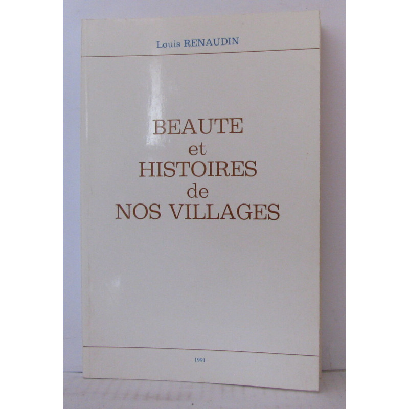Beauté et histoires de nos villages