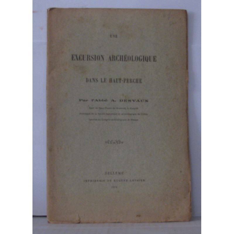 Une excursion archéologique dans le haut-perche
