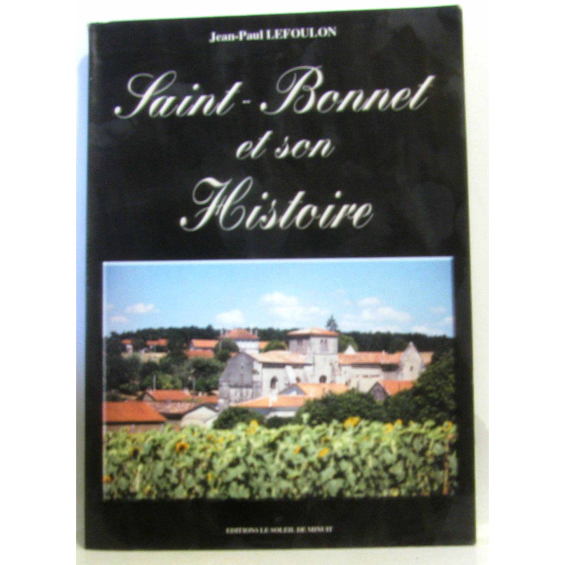 Saint-bonnet et son histoire