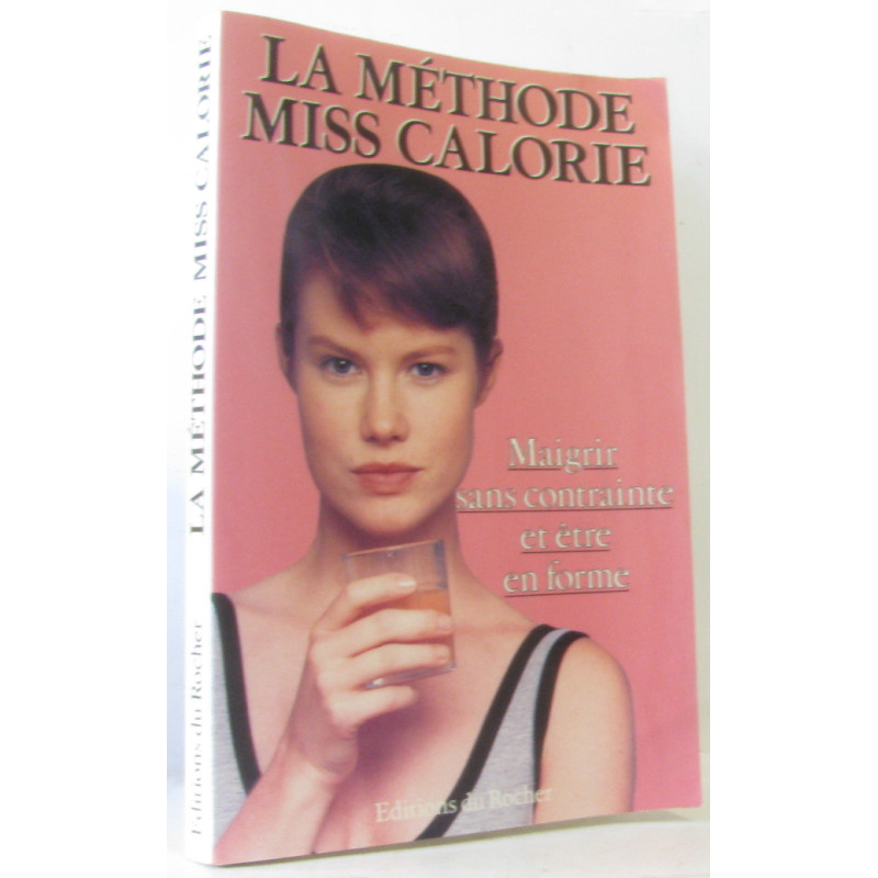 Methode miss calorie