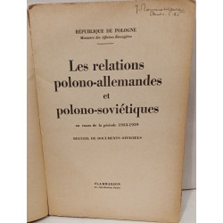 Les relations polono-allemandes et polono-soviétiques au cours de...