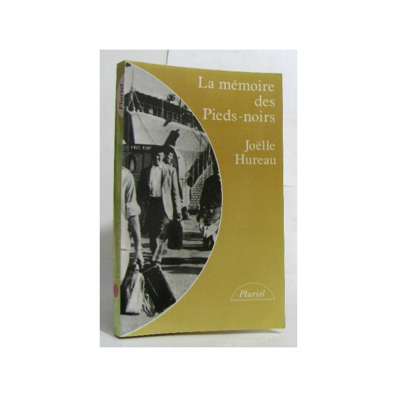 La mémoire des pieds-noirs