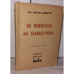 De Bordeaux au Stanley-Pool