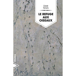Le Refuge aux oiseaux