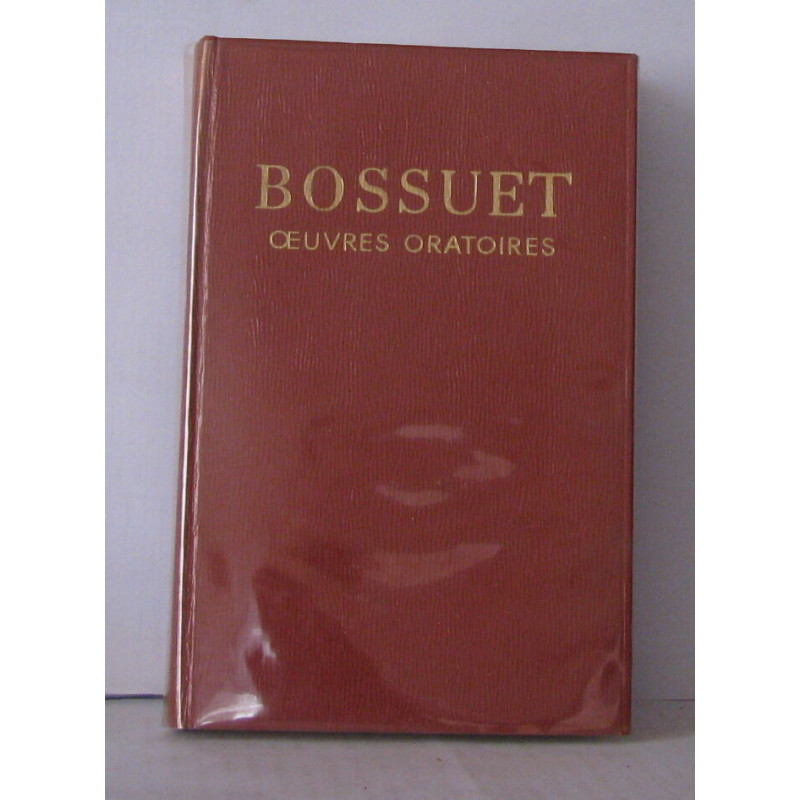 Bossuet oeuvres oratoires
