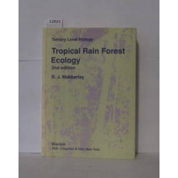 Tropical Rain Forest Ecology