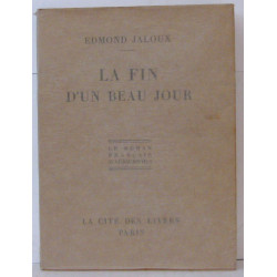 La fin d'un beau jour