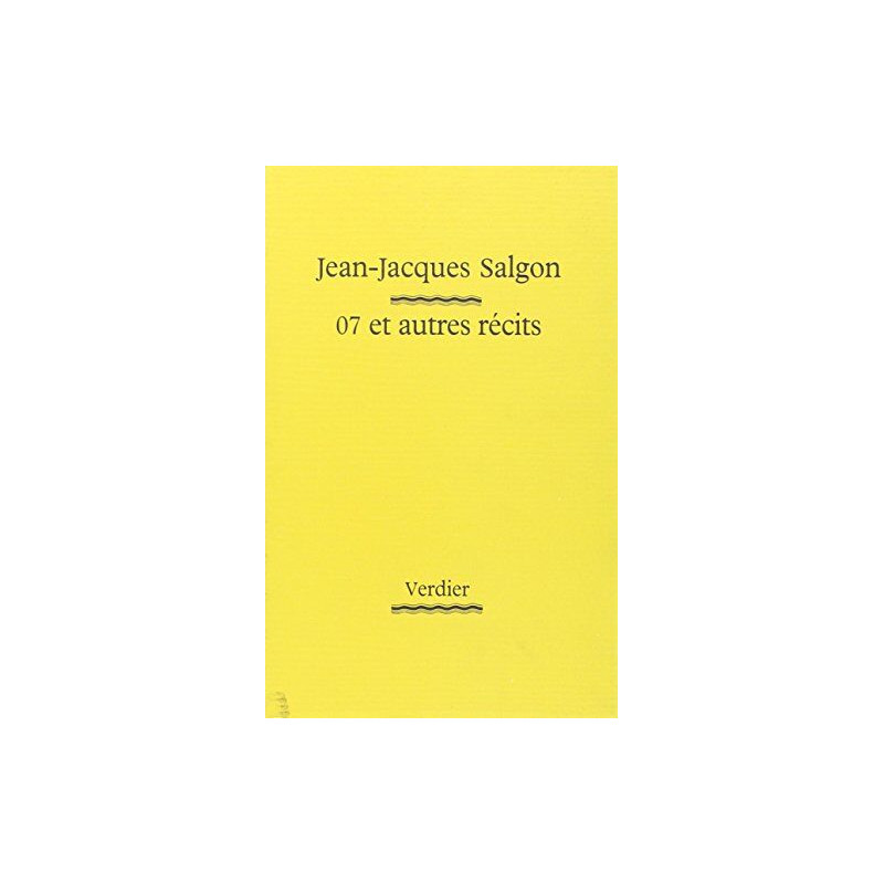 07 et autres récits