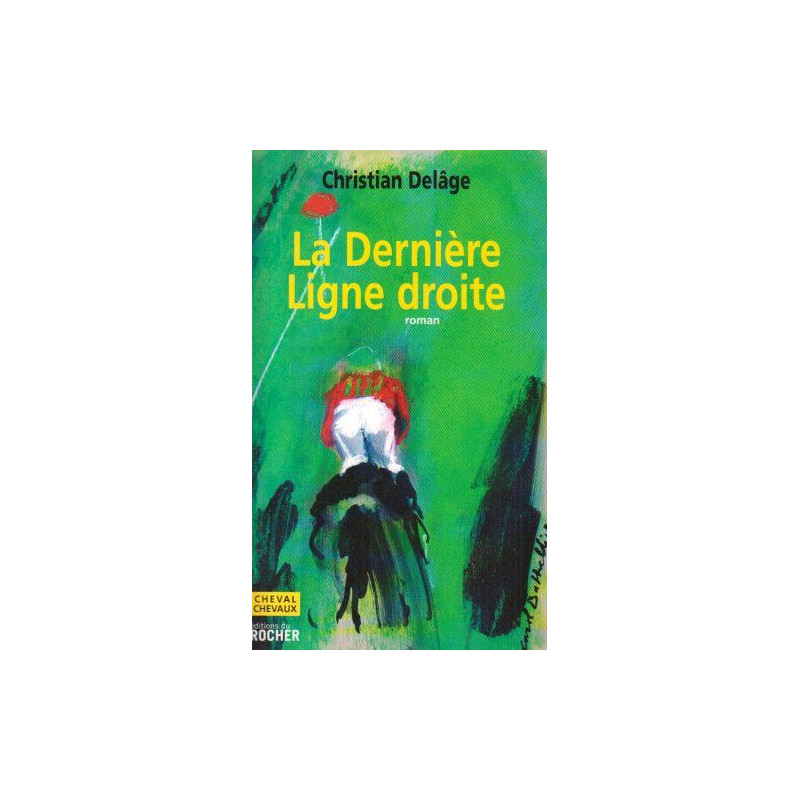 La dernière ligne droite