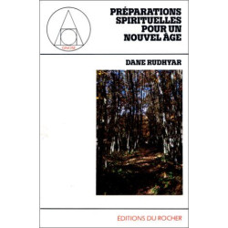 Préparations spirituelles pour un nouvel âge