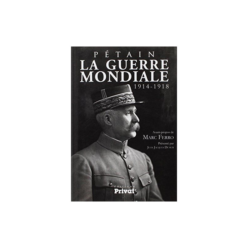 La guerre mondiale 1914-1918