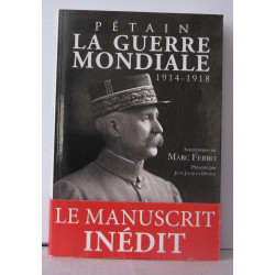 La guerre mondiale 1914-1918
