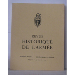 Revue historique de l'armée numéro spécial - Gemdarmerie nationale
