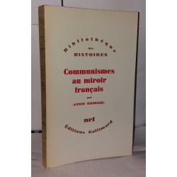 Communisme au miroir français